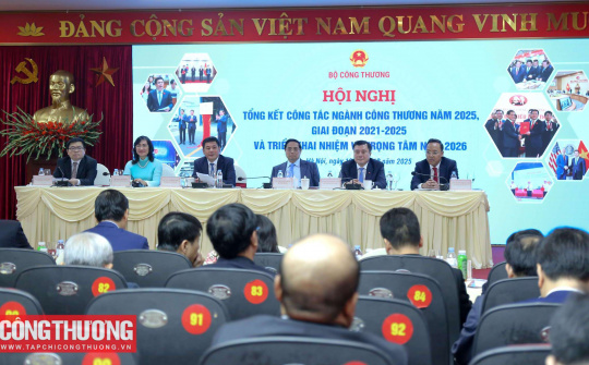 Ngành Công Thương phấn đấu hoàn thành thắng lợi mục tiêu năm 2026, tạo điều đề vững chắc cho giai đoạn mới