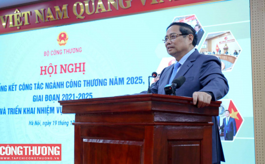 Thủ tướng Phạm Minh Chính: Ngành Công Thương phát huy "6 tiên phong" trong năm 2026