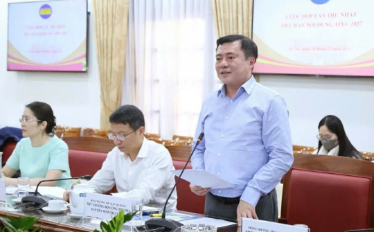 Gắn kết công tác nội dung APEC 2027 với các ưu tiên phát triển kinh tế và hội nhập quốc tế trong giai đoạn mới