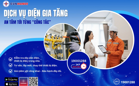 Dịch vụ điện gia tăng của EVNHANOI: Bước chuyển hướng đến phục vụ khách hàng toàn diện