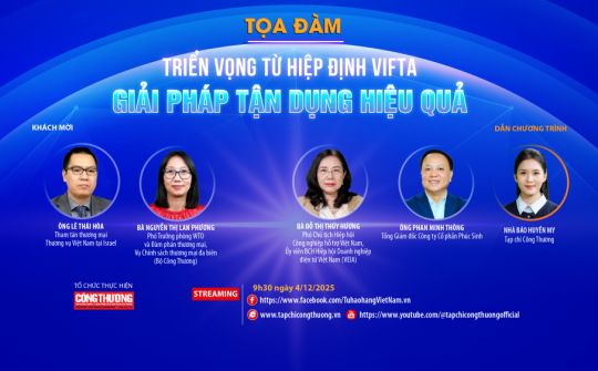 [Tọa đàm trực tuyến] “Triển vọng từ Hiệp định VIFTA: Giải pháp tận dụng hiệu quả”