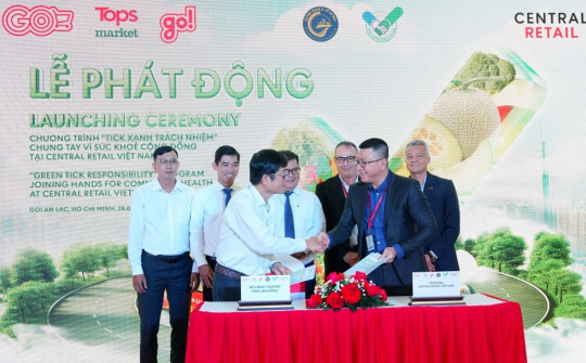 Central Retail Việt Nam phát động chương trình “Tick xanh trách nhiệm”
