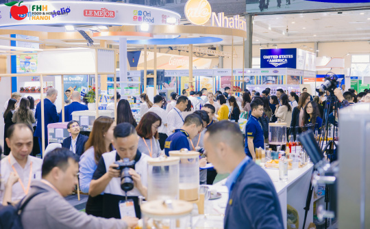 Sắp diễn ra triển lãm Food & Hospitality Hanoi 2025 tại Hà Nội