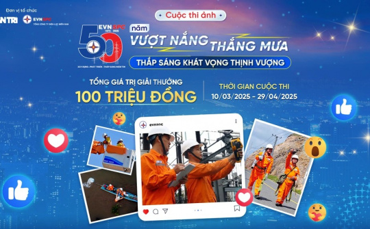 3 cuộc thi chào mừng 50 năm xây dựng và phát triển ngành Điện miền Nam có gì đặc biệt?