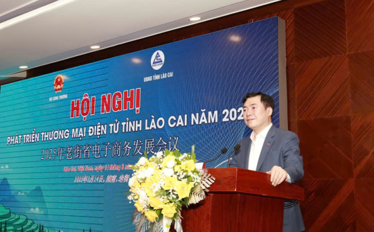 Hợp tác, phát triển Lào Cai thành trung tâm thương mại điện tử biên giới trọng điểm