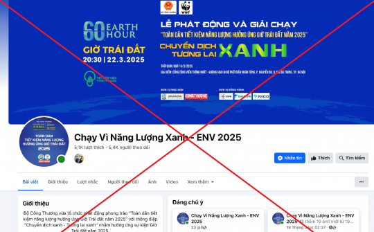 [CẢNH BÁO] Xuất hiện Fanpage giả mạo Giải chạy "Toàn dân tiết kiệm năng lượng hưởng ứng Giờ Trái đất năm 2025" - Người dân cần cảnh giác, thận trọng khi tham gia