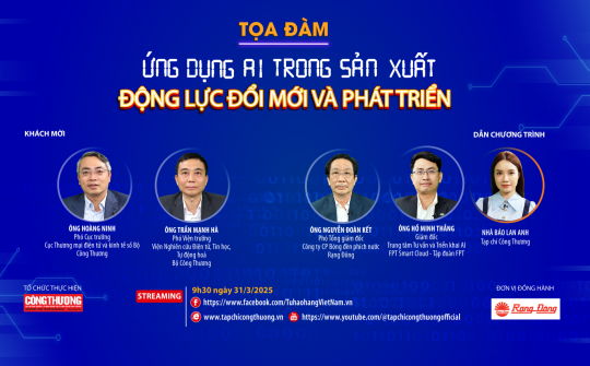 [Tọa đàm trực tuyến] Ứng dụng AI trong sản xuất: Động lực đổi mới và phát triển