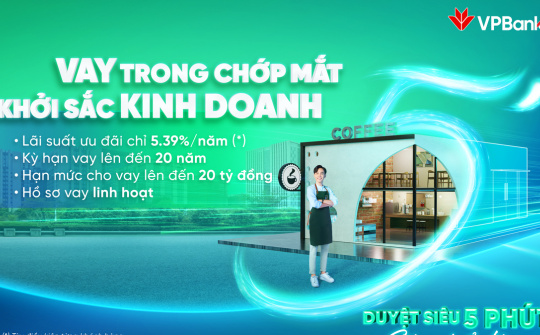 Ngân hàng VPBank tung gói ưu đãi lãi suất, cơ hội cho chủ hộ kinh doanh