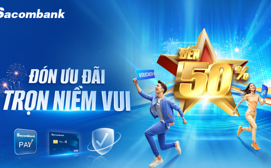 Ngân hàng Sacombank tung hàng loạt ưu đãi mừng lễ lớn