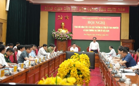 Thái Nguyên và Bắc Kạn đẩy mạnh hợp tác, chủ động sắp xếp đơn vị hành chính, nâng cao hiệu lực bộ máy