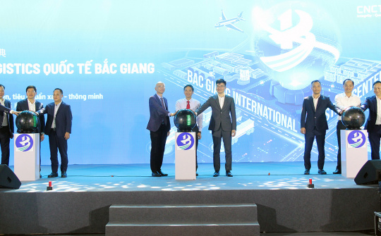 Trung tâm Logistics quốc tế Bắc Giang: Kết nối chiến lược, nâng cao năng lực cạnh tranh cho hàng Việt