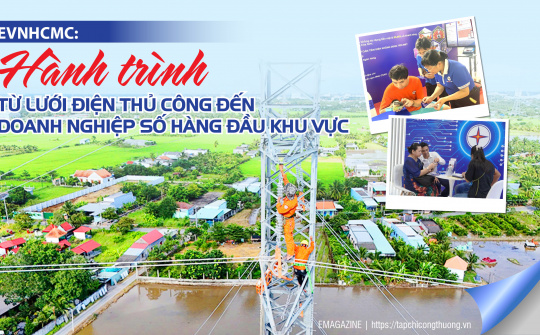 [eMagazine] EVNHCMC: Hành trình  từ lưới điện thủ công đến doanh nghiệp số hàng đầu khu vực