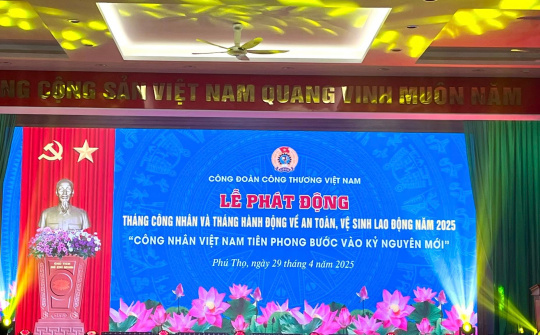Supe Lâm Thao: Sẵn sàng cho sự kiện Lễ phát động Tháng Công nhân và Tháng hành động về An toàn, vệ  sinh lao động năm 2025