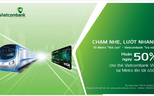 Chào mừng 50 năm Thống nhất đất nước, Vietcombank hoàn 50% vé Metro tới 450.000 đồng.