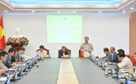 Sửa đổi Luật Năng lượng nguyên tử: Cần giao Quốc hội quyết định các dự án điện hạt nhân đặc biệt quan trọng