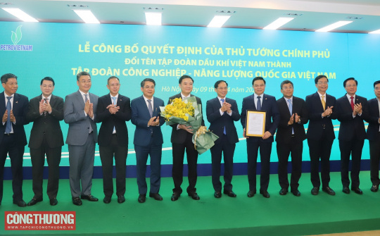 Petrovietnam chính thức đổi tên thành Tập đoàn Công nghiệp - Năng lượng Quốc gia Việt Nam