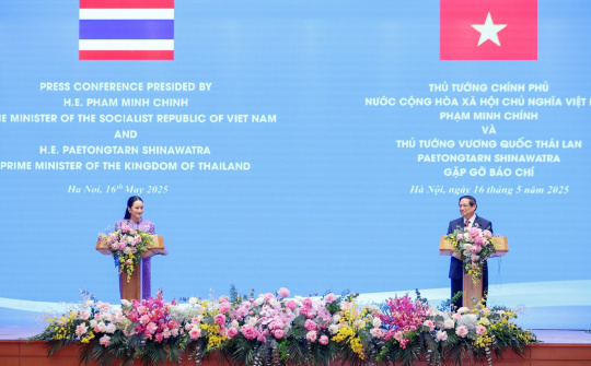 3 trụ cột triển khai quan hệ Đối tác chiến lược toàn diện Việt Nam - Thái Lan