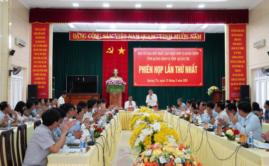 Sáp nhập Quảng Bình và Quảng Trị: Hoàn thành sắp xếp cán bộ cấp xã trước ngày 1/7/2025