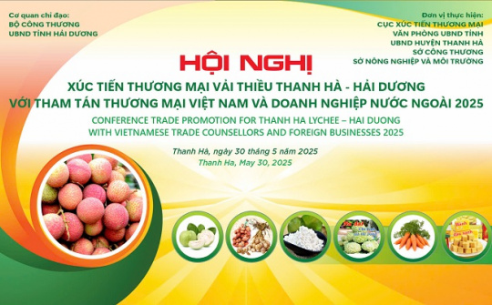 Hải Dương sẵn sàng cho sự kiện “Hải Dương mùa vải chín” và Hội nghị xúc tiến tiêu thụ vải thiều Thanh Hà năm 2025