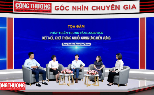 Kết nối các trung tâm logistics: "Điểm tựa" giảm chi phí, tăng sức cạnh tranh cho chuỗi cung ứng