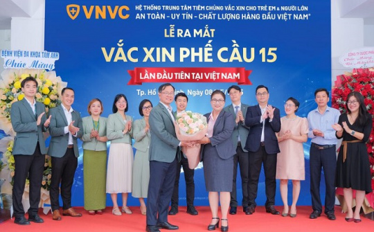 VNVC ra mắt và tiêm đầu tiên vắc xin phế cầu 15 tại Việt Nam