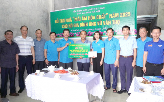 “Mái ấm Hóa chất” – Dấu ấn nghĩa tình của Công đoàn Công nghiệp Hóa chất Việt Nam