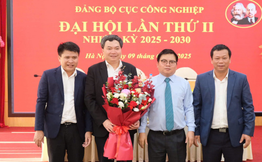 Đảng bộ Cục Công nghiệp: Phát huy tinh thần đoàn kết, tích cực, chủ động, sáng tạo, tiếp tục vững bước trong nhiệm kỳ 2025-2030