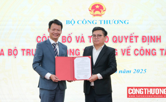 Bộ Công Thương điều động, bổ nhiệm Phó Cục trưởng Cục Công nghiệp