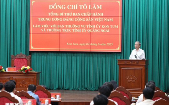 Tổng Bí thư: Kon Tum và Quảng Ngãi sau khi hợp nhất sẽ vươn lên mạnh mẽ, trở thành cực tăng trưởng mới