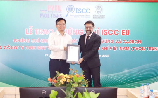 PVOIL Trans đón nhận chứng chỉ ISCC EU, hiện thực hóa dự án thu gom dầu ăn đã qua sử dụng