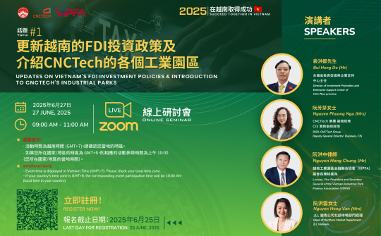 Cập nhật chính sách Đầu tư FDI tại Việt Nam và Giới thiệu các Khu công nghiệp của CNCTech