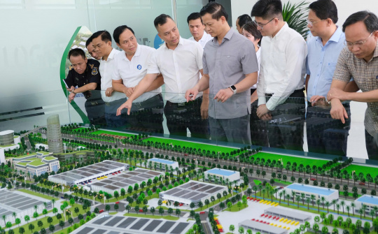 Chủ tịch tỉnh Bắc Ninh thăm và chỉ đạo phát triển Trung tâm Logistics Quốc tế Bắc Giang