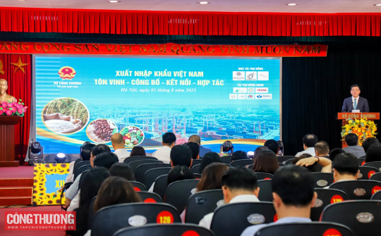 Xuất nhập khẩu Việt Nam: Tôn vinh - Công bố - Kết nối - Hợp tác