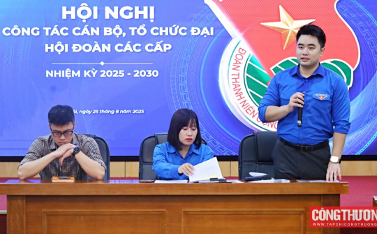 Đoàn thanh niên Bộ Công Thương tập huấn công tác cán bộ, tổ chức Đại hội Đoàn các cấp, nhiệm kỳ 2025 - 2030