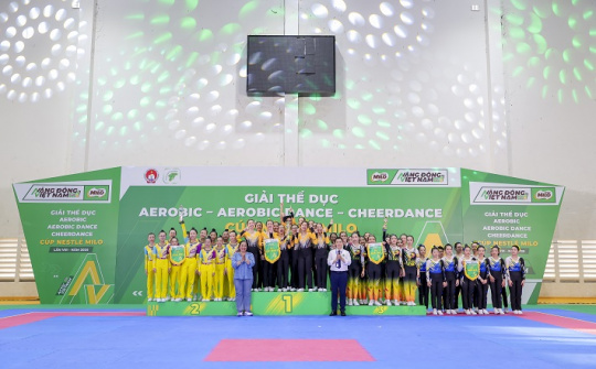 Giải thể dục Aerobic Cúp Nestlé MILO lần VIII: Mãn nhãn với màn trình diễn của 68 đội