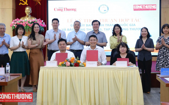 Ủy ban Cạnh tranh Quốc gia ký hợp tác chiến lược với Báo Công Thương và Tạp chí Công Thương