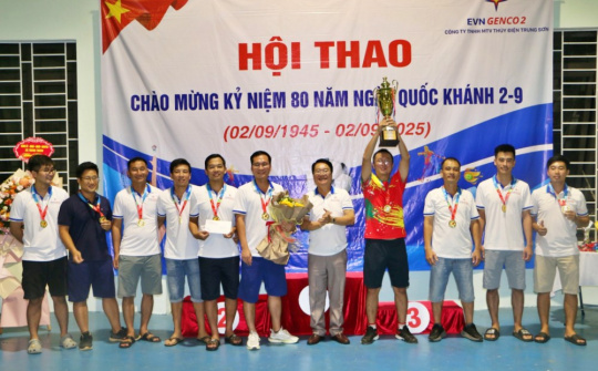 Thủy điện Trung Sơn: Sôi nổi Hội thao chào mừng 80 năm Cách mạng Tháng Tám và Quốc khánh 2/9