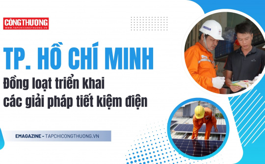 [EMAGAZINE] Thành phố Hồ Chí Minh đồng loạt triển khai các giải pháp tiết kiệm điện