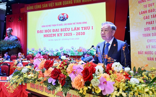 Phát biểu của Tổng Bí thư Tô Lâm tại Đại hội đại biểu Mặt trận Tổ quốc Việt Nam lần thứ nhất, nhiệm kỳ 2025–2030