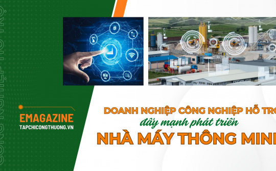 [eMagazine] Doanh nghiệp công nghiệp hỗ trợ đẩy mạnh phát triển nhà máy thông minh