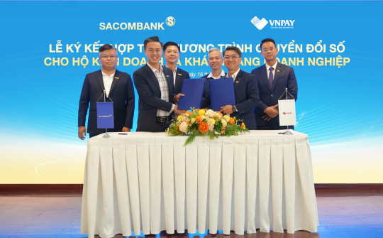 Ngân hàng Sacombank và VNPAY ra mắt bộ giải pháp số hóa toàn diện cho hộ kinh doanh và SME