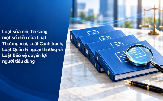 Sửa đồng bộ 4 Luật lĩnh vực Công Thương: Hoàn thiện thể chế để thị trường vận hành thông suốt, minh bạch