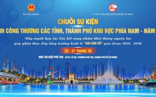 TP. Hồ Chí Minh tổ chức 3 chuỗi sự kiện ngành Công Thương khu vực phía Nam năm 2026