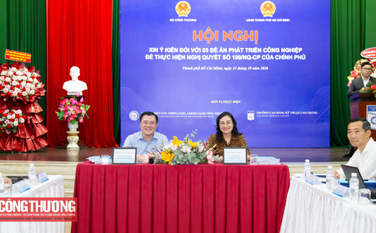 Bộ Công Thương xin ý kiến với 03 đề án phát triển công nghiệp để thực hiện Nghị quyết số 109/NQ-CP của Chính phủ