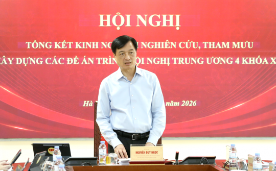 “Đổi mới tư duy, nâng tầm nội dung, đột phá giải pháp” tham mưu các nghị quyết chiến lược về Xây dựng Đảng