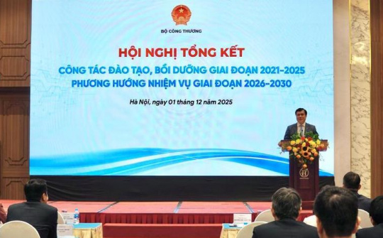 Bộ Công Thương tổ chức Hội nghị tổng kết công tác đào tạo, bồi dưỡng năm 2026