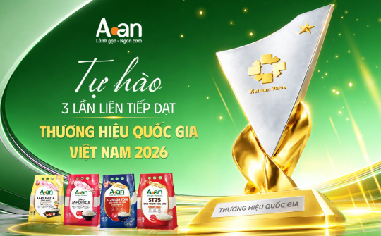Gạo sạch A An 3 lần liên tiếp đạt Thương hiệu Quốc gia Việt Nam