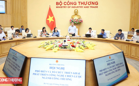 Khởi động các sản phẩm công nghệ chiến lược trong năm 2026: Bộ Công Thương quyết tâm chuyển từ nghiên cứu sang ứng dụng thực tiễn bền vững