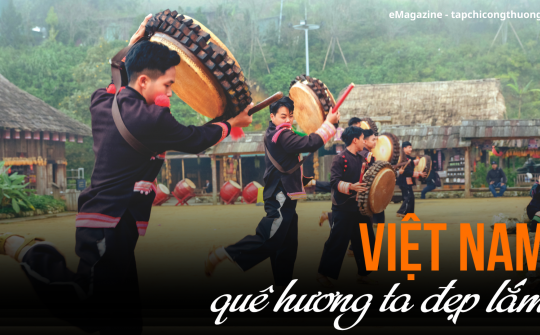 [eMagazine] Việt Nam quê hương ta đẹp lắm