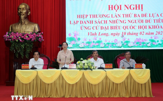 Bầu cử Quốc hội và HĐND: Vĩnh Long lập danh sách chính thức người ứng cử